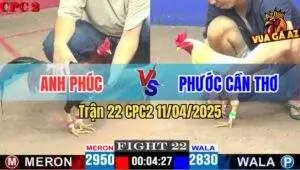 anh phúc và phước cần thơ đụng độ trận 22 cpc2